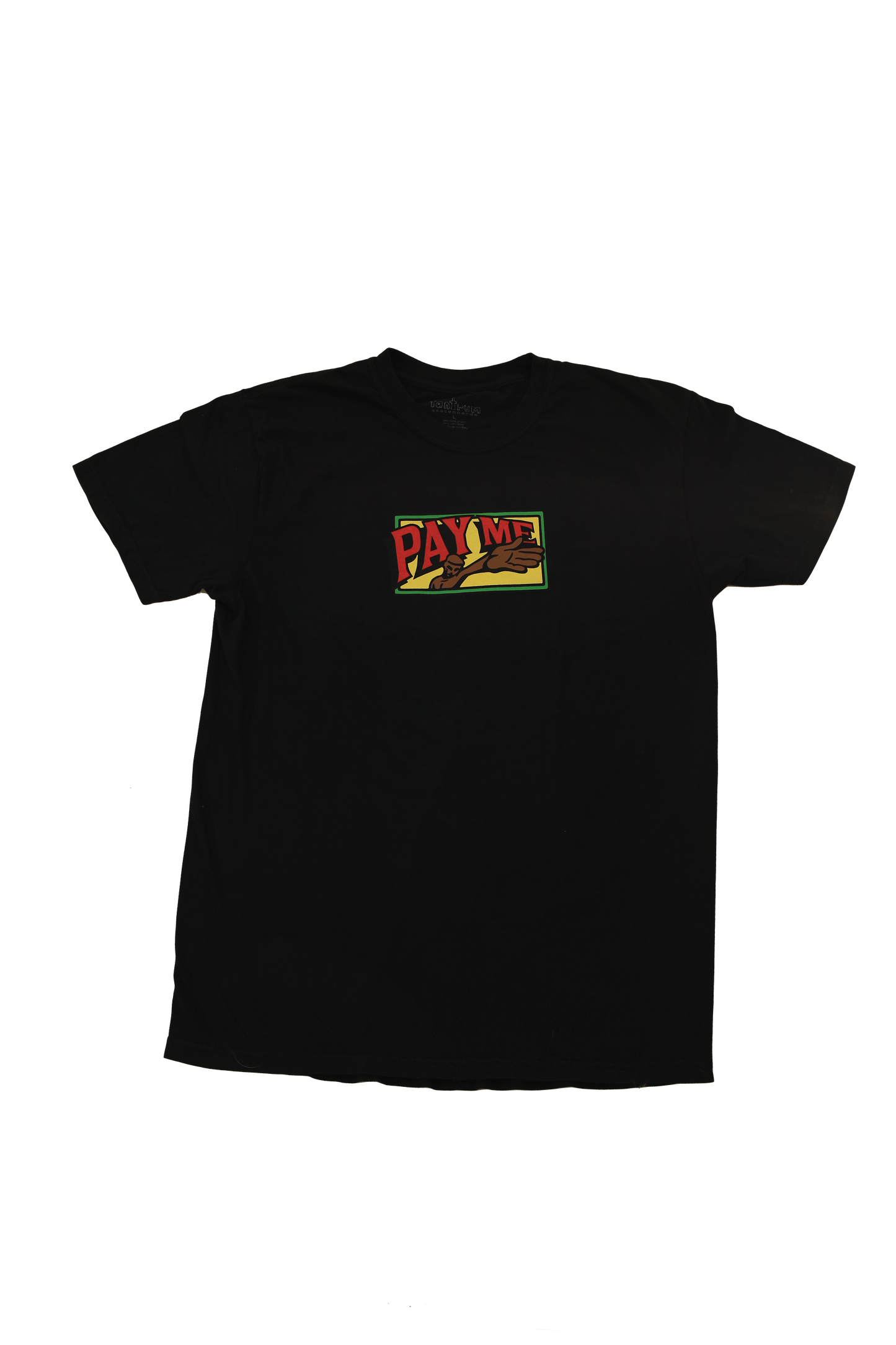 Pay Me Tee